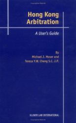 Arbitration in Hong Kong : A Practical Guide