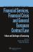 Financial Services, Financial Crisis and General European Contract Law : Failure and Challenges of Contracting