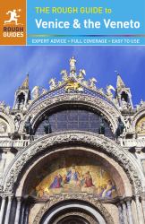 The Rough Guide to Venice and the Veneto (Travel Guide)