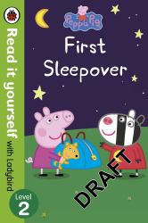 First Sleepover, Level 2 : Read It Yourself with Ladybird