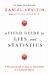 A Field Guide to Lies : Critical Thinking in the Information Age