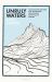 Unruly Waters : A History of the Battle to Understand the Monsoons and Mountain Rivers That Have Shaped South Asia's History