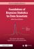 Foundations of Bayesian Statistics for Data Scientists : With R and Python