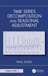 Time Series Decomposition and Seasonal Adjustment
