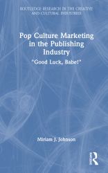 Pop Culture Marketing in the Publishing Industry : Good Luck, Babe!