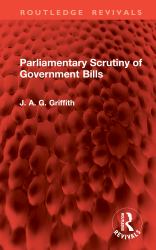 Parliamentary Scrutiny of Government Bills