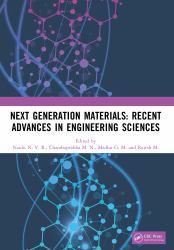 Next Generation Materials: Recent Advances in Engineering Sciences