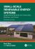 Small-Scale Renewable Energy Systems : Independent Electricity for Community, Business, and Home