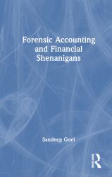 Forensic Accounting and Financial Shenanigans