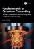 Fundamentals of Quantum Computing : Solving Problems with Quantum Algorithms and Practical Qiskit Coding