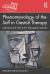 Phenomenology of the Self in Gestalt Therapy : Individual and Field in the Therapeutic Situation