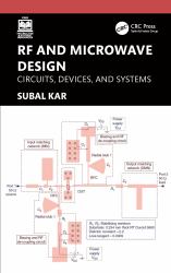 RF and Microwave Design : Circuits, Devices, and Systems