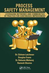 Process Safety Management : Leveraging Networks and Communities of Practice for Continuous Improvement