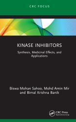Kinase Inhibitors : Synthesis, Medicinal Effects, and Applications