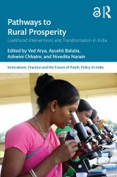 Pathways to Rural Prosperity : Livelihood Interventions and Transformation in India