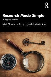 Research Made Simple : A Beginner's Guide