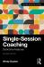 Single-Session Coaching : Distinctive Features