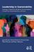 Leadership in Sustainability : Courage, Collective Wisdom, Conversations, Creativity, Contemplation and Care