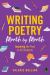 Writing Poetry Month by Month : Inspiring the Poet in All Students
