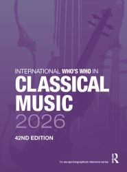 International Who's Who in Classical Music 2026