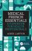 Medical French Essentials : A Handbook for Health Professionals