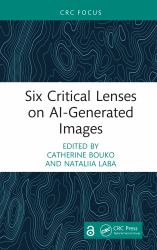Six Critical Lenses on AI-Generated Images