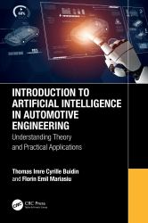 Introduction to Artificial Intelligence in Automotive Engineering : Basic Theory and Practical Applications