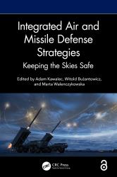 Integrated Air and Missile Defense Strategies : Keeping the Skies Safe