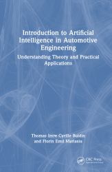 Introduction to Artificial Intelligence in Automotive Engineering : Basic Theory and Practical Applications