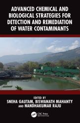 Advanced Chemical and Biological Strategies for Detection and Remediation of Water Contaminants