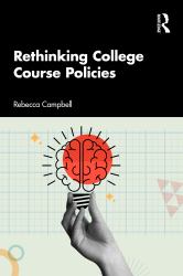 Rethinking College Course Policies