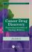 Cancer Drug Discovery : Fascinating Anecdotes of Oncology Medicine