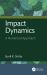 Impact Dynamics : A Numerical Approach