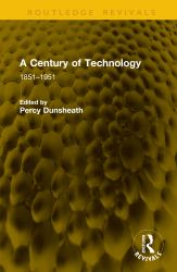 A Century of Technology : 1851-1951