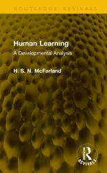 Human Learning : A Developmental Analysis