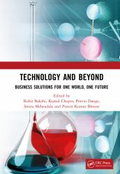 Technology and Beyond : Business Solutions for One World, One Future