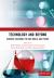 Technology and Beyond : Business Solutions for One World, One Future