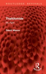 Thalidomide : My Fight
