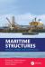 Maritime Structures : Analysis, Design, and Construction