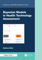 Bayesian Methods in Health Technology Assessment