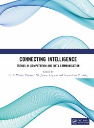 Connecting Intelligence : Trends in Computation and Data Communication