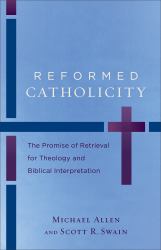 Reformed Catholicity