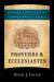 Proverbs & Ecclesiastes (Brazos Theological Commentary on the Bible)