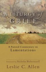 Liturgy of Grief