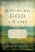 Knowing God by Name