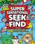 Super Sensational Seek and Find : 100 Fun Scenes Filled with Cartoons, Toys, and Comics