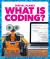 What Is Coding ? What Is Coding ?