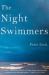 The Night Swimmers The Night Swimmers