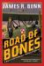 Road of Bones Road of Bones