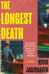 The Longest Death